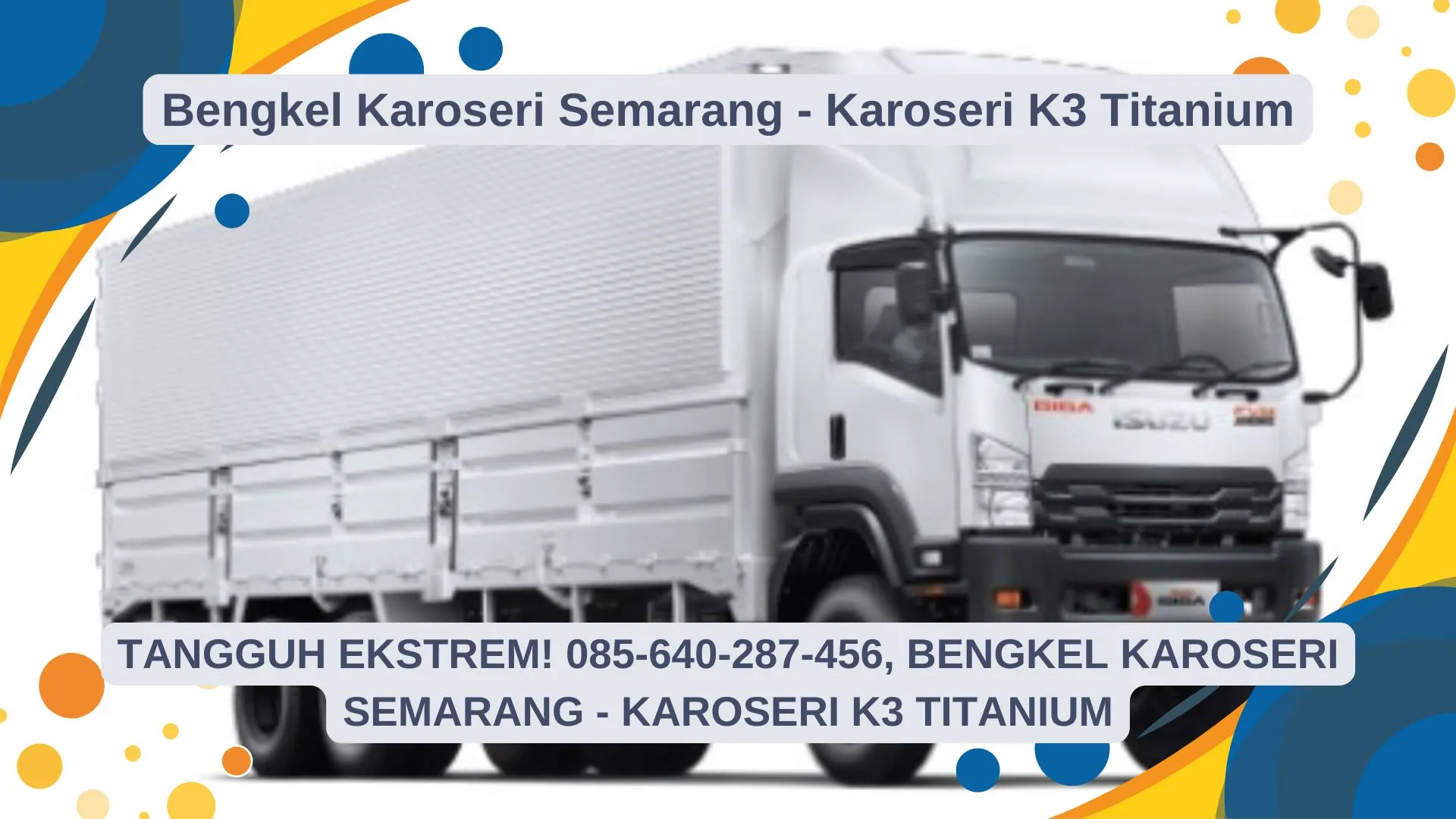 Tangguh Ekstrem, Bengkel Karoseri Semarang - Karoseri K3 Titanium