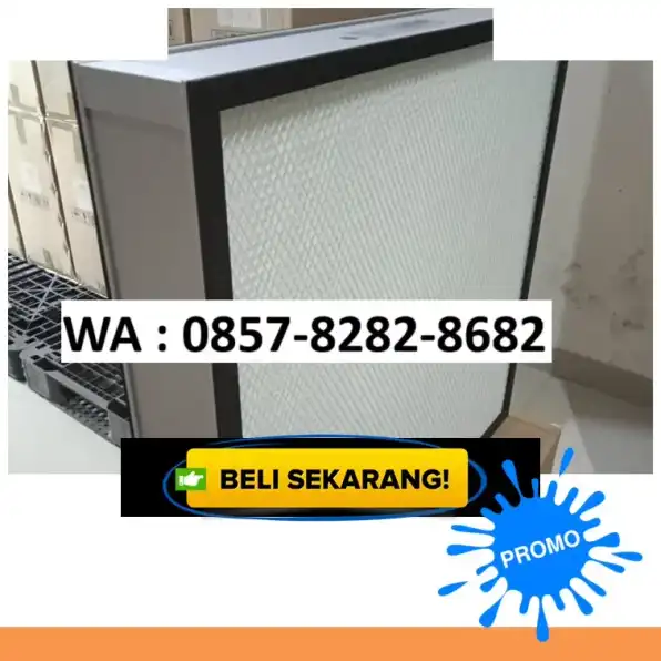 🔴 (TERBAIK) WA : 085782828682 Distributor Hepa Filter 600 X 600