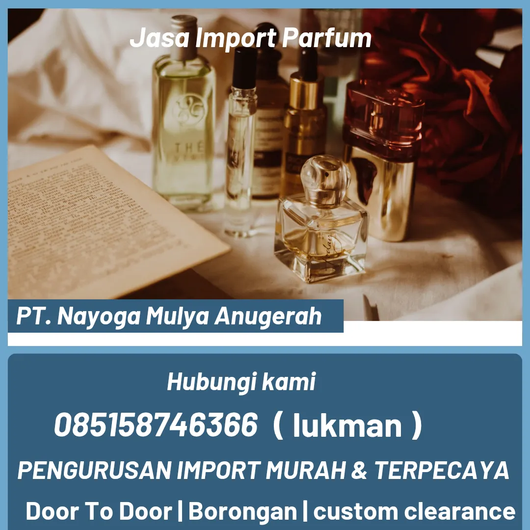 Jasa import parfum door to door armenia to jakarta