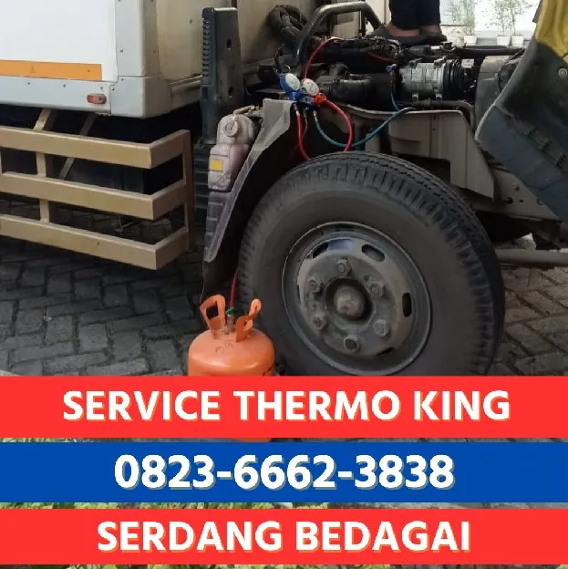 Perbaikan Thermo King Bocor di Serdang Bedagai 0823,6662,3838