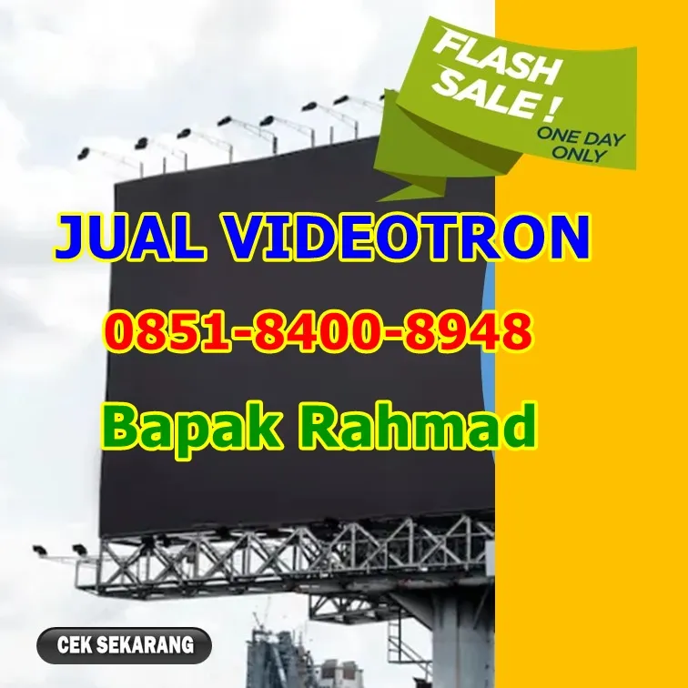 WA 08x51 84OO 89x48, Jual Videotron Transparan Di Banjarmasin