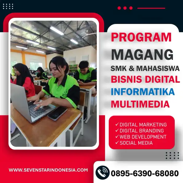 Tempat Program Magang SMK Bisnis Digital di Malang yang Terbaik,  Hub 0895-6390-68080.