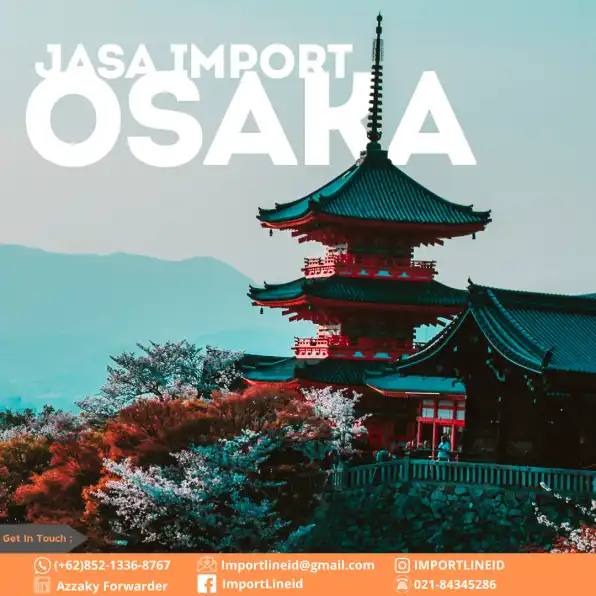 JASA IMPORT DARI OSAKA