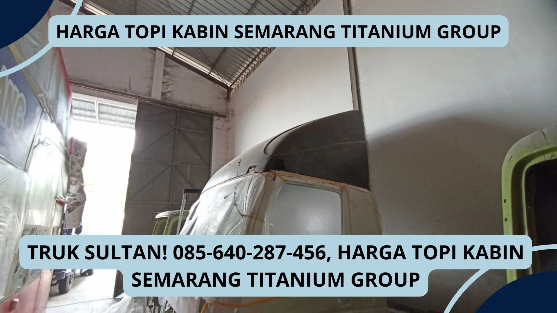 Bahan Terbaik, Harga Topi Kabin Semarang Titanium Group