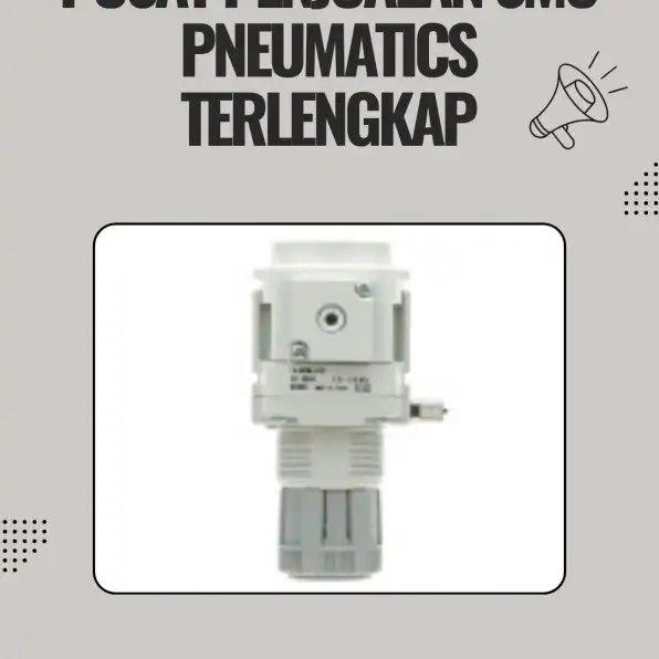 Distributor SMC Pneumatics CV. Sarana Utama Deli Serdang, WA : 0895-3538-66667 sumut