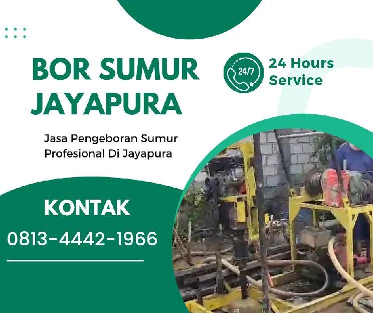 Jasa Sumur Bor Untuk Rumah Di Jayapura 0813  4442  1966