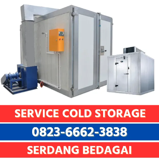 Perawatan & Service Cold Storage di Serdang Bedagai, Harga Terjangkau 0823,6662,3838