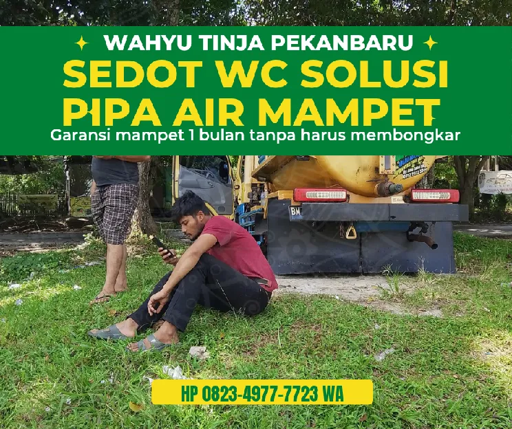 LAYANAN SEDOT MAMPET PEKANBARU