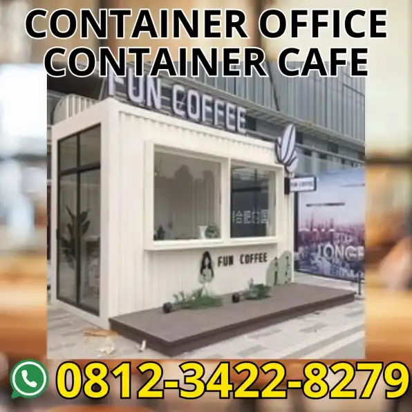 HP/WA: 0812-3422-8279, Jual Container Office, Container Cafe di Banyumas, Jateng