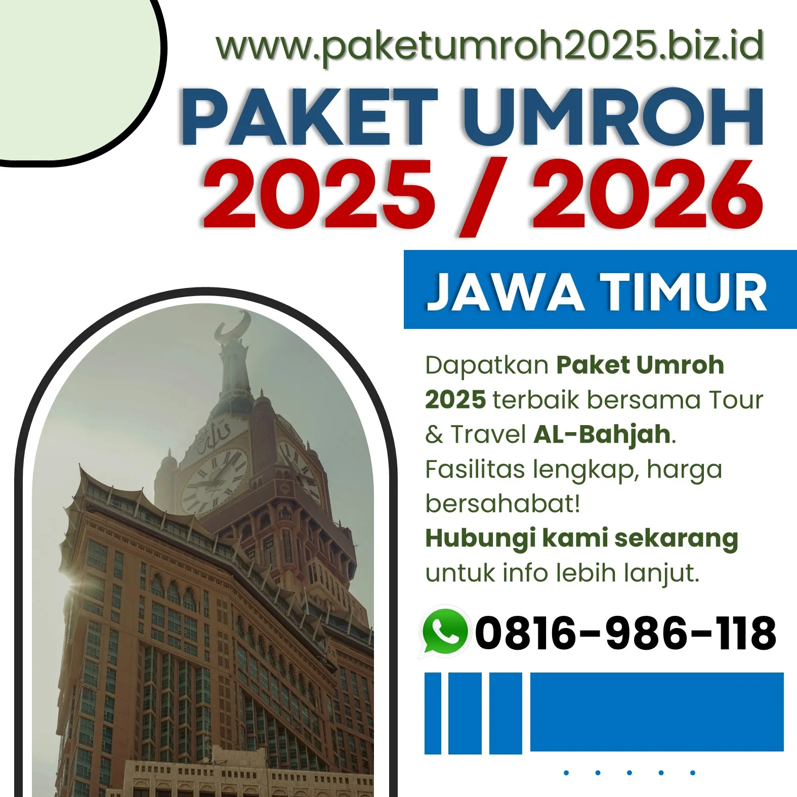 Travel Umroh Ramadhan 2025 Kepanjen Malang – AL Bahjah, Berkah & Nyaman