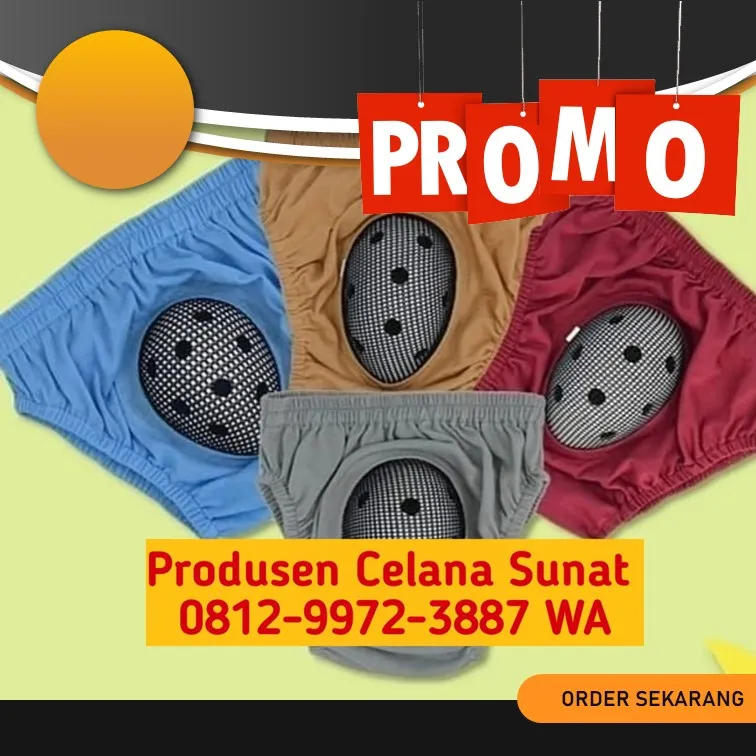 MURAH O8l2-9972-3887 WA, Produsen Celana Sunat Bogor