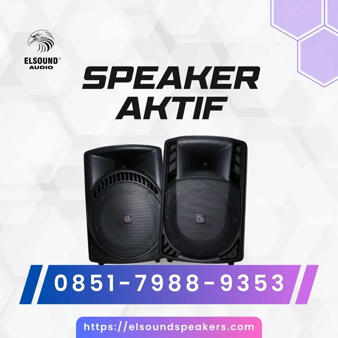 TERBAIK!  0851-7988-9353 Speaker Aktif Karaoke Elsound Audio di Bakung Blitar - Jawa Timur