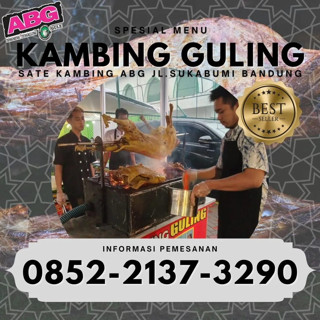 Kambing Guling Sate ABG di Antapani Kulon Bandung