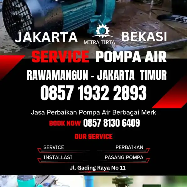 Tukang Service Pompa Air Daerah Rawamangun Jakarta Timur 0857 1932 2893