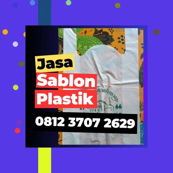 Jasa Sablon Plastik Kresek di Jakarta Selatan