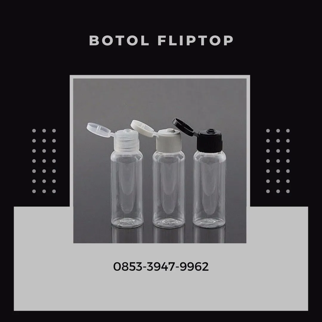 HARGA KHUSUS SUPPLIER Botol Fliptop 30 ml Bantarbolang, PUSAT Botol Fliptop 60 ml Ulujami, Botol Fliptop 100 ml Taman