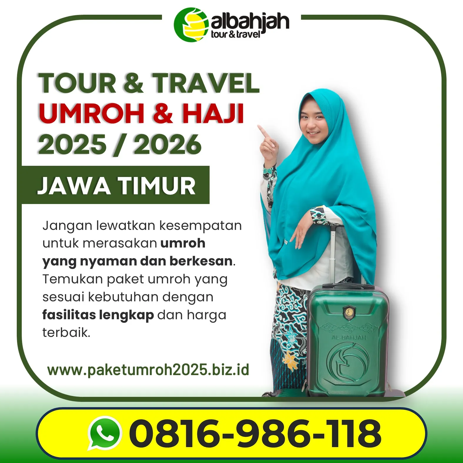 Travel Umroh Akhir Tahun 2025 Ampelgading Malang AL Bahjah