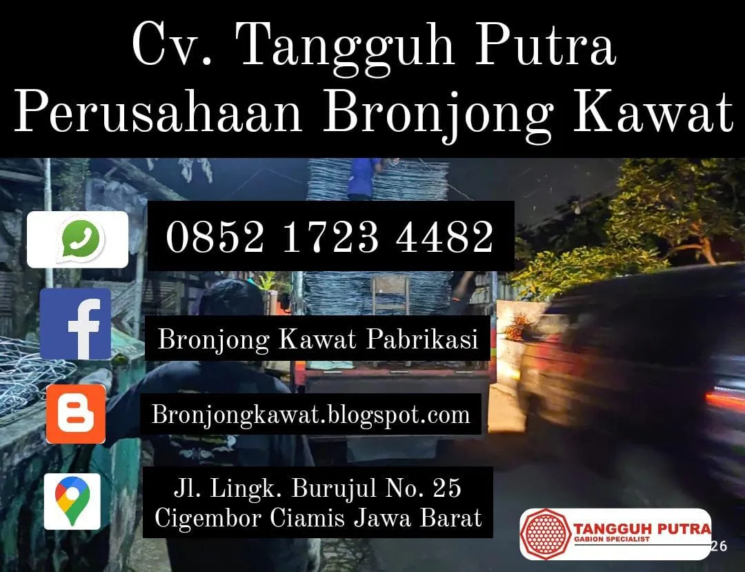Promo !!! 085217234482, Harga Jual Bronjong Kawat di Pakisaji, Malang