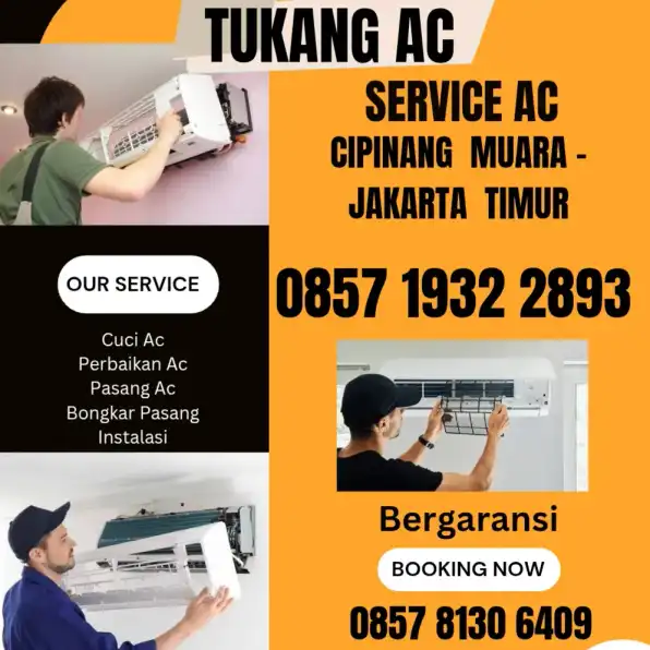 Tukang Ac - Service Ac Cipinang Muara Jakarta Timur 0857 1932 2893