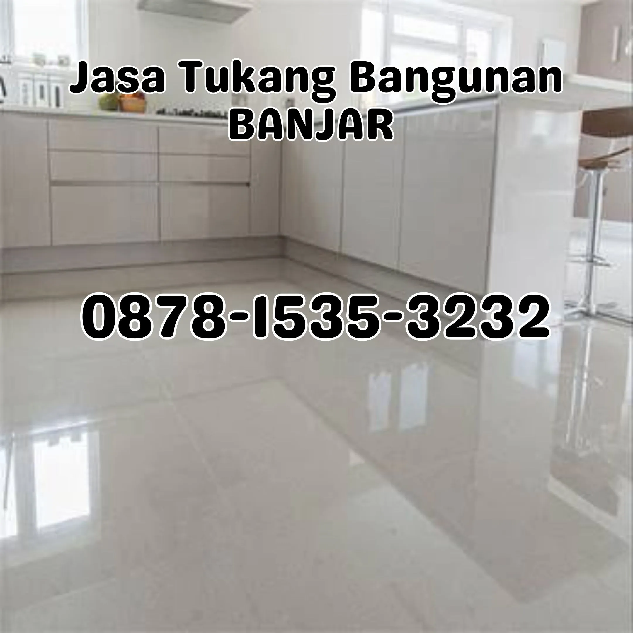 (TERMURAH), Jasa Tukang Bangunan Alalak Utara