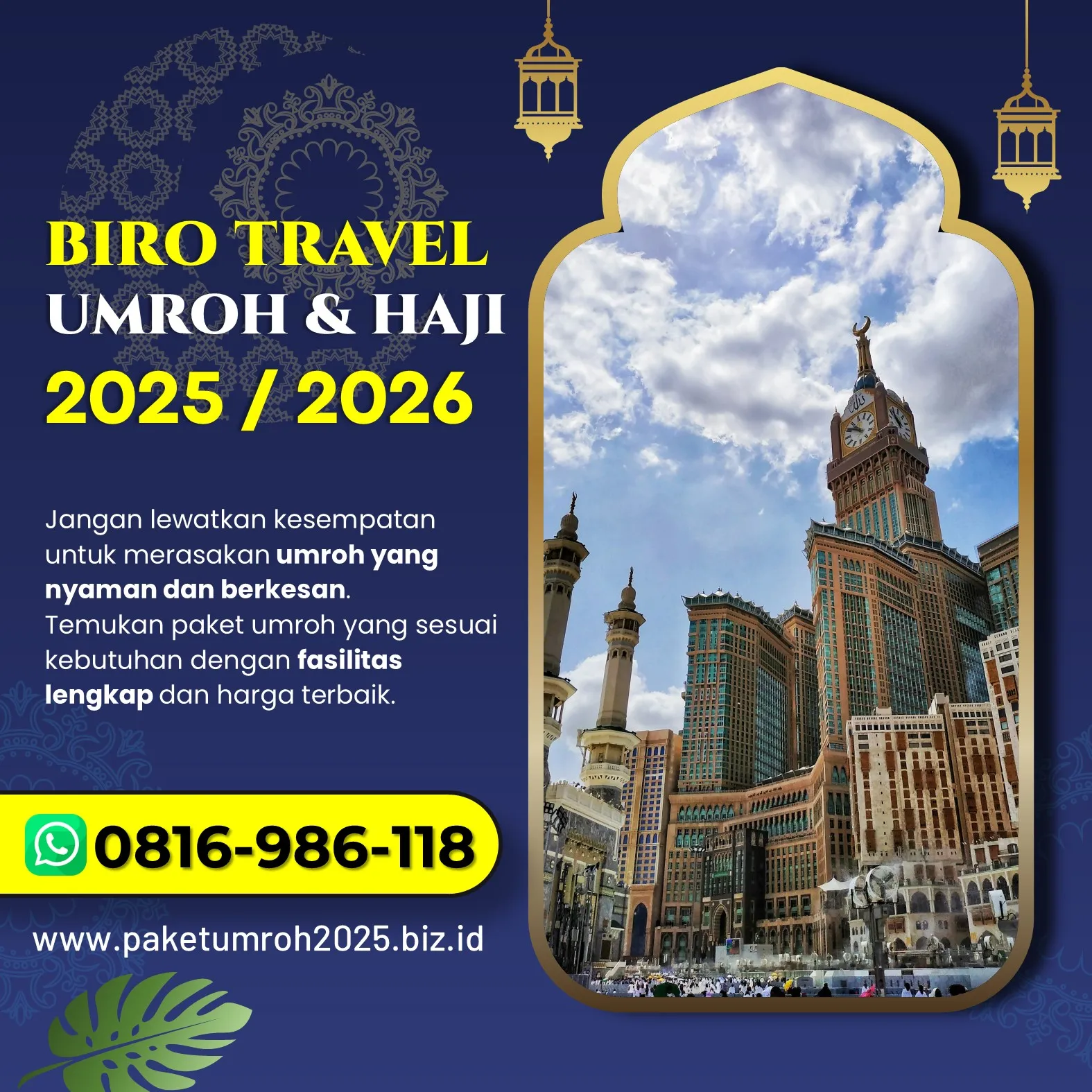 Travel Umroh Akhir Tahun 2025 Kanigoro Blitar AL Bahjah