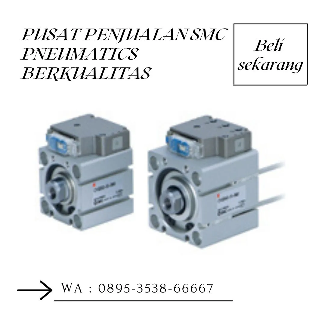 Sparepart SMC Pneumatics CV. Sarana Utama Magelang, WA : 0895-3538-66667jateng