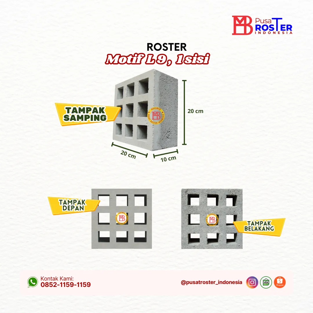 Roster L9, 1 Sisi Dinding Rumah