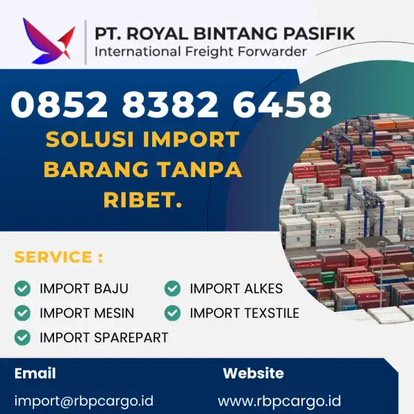 Solusi import barang tanpa ribet