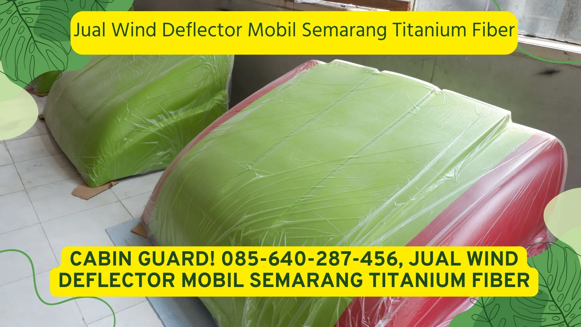 Cabin Guard! 085-640-287-456, Jual Wind Deflector Mobil Semarang Titanium Fiber