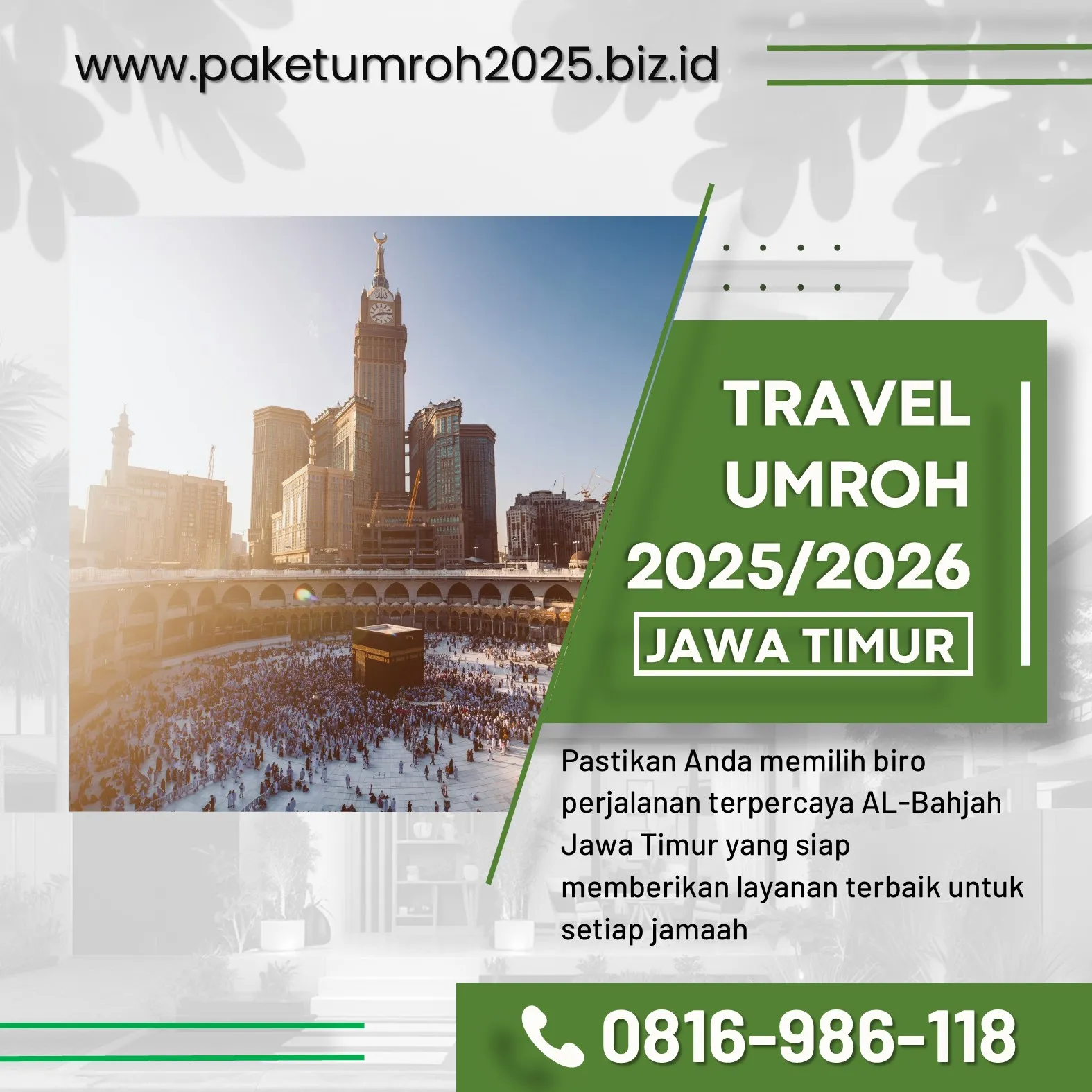 Travel Umroh Ramadhan 2025 Klojen Malang – AL Bahjah, Momen Tak Terlupakan!