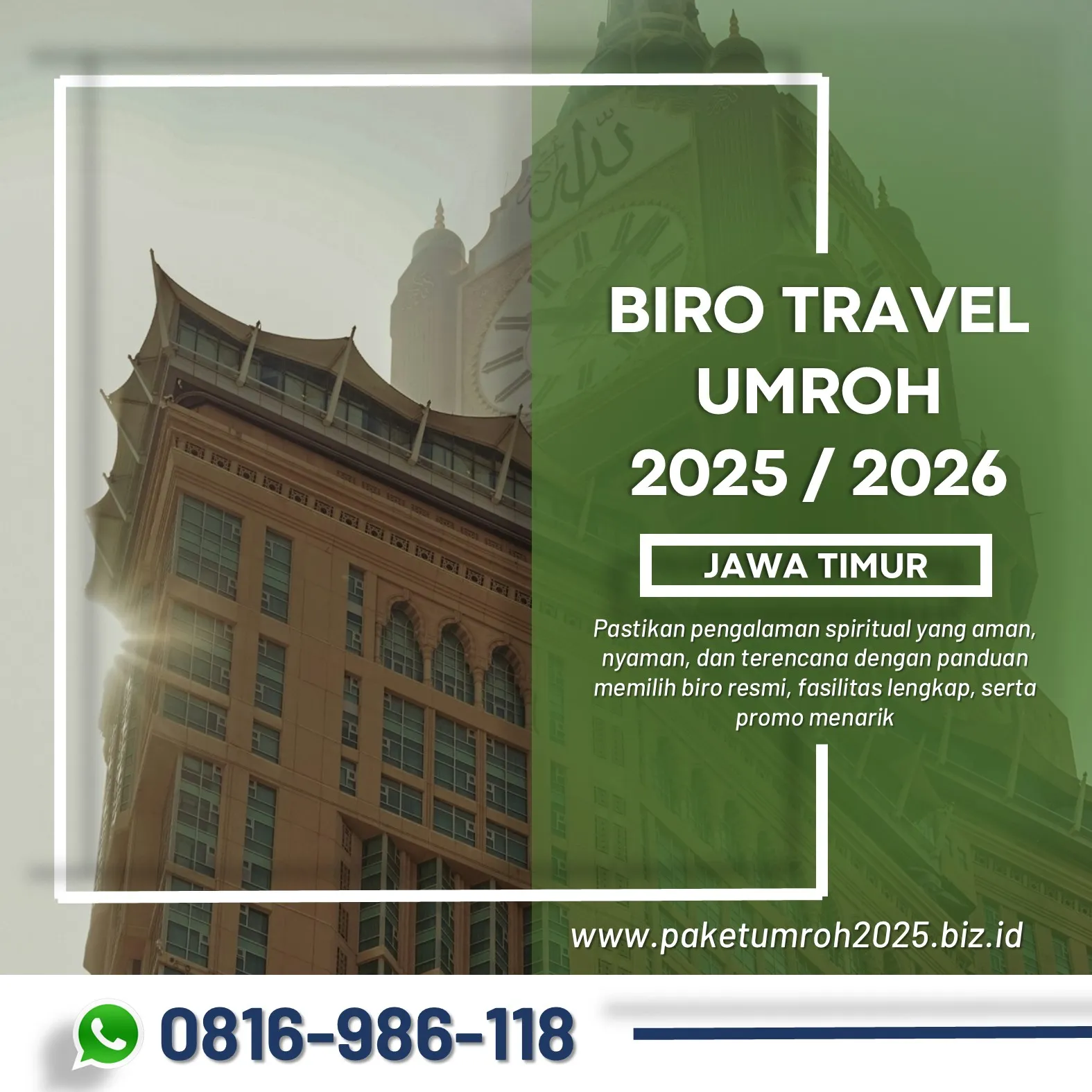 Travel Umroh Reguler 2025 Turen Malang AL Bahjah