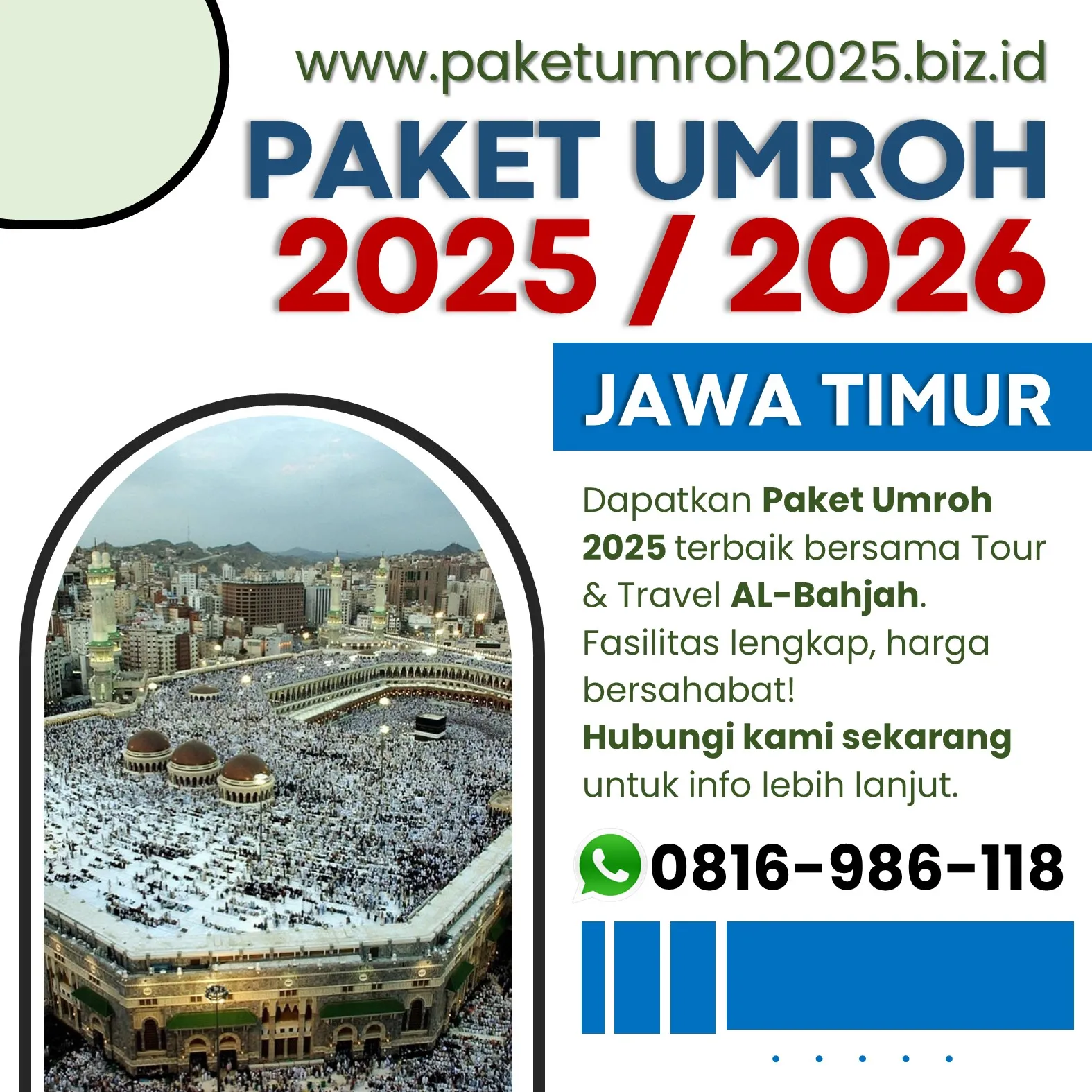 Travel Umroh VIP 2025 Kepanjen Malang AL Bahjah