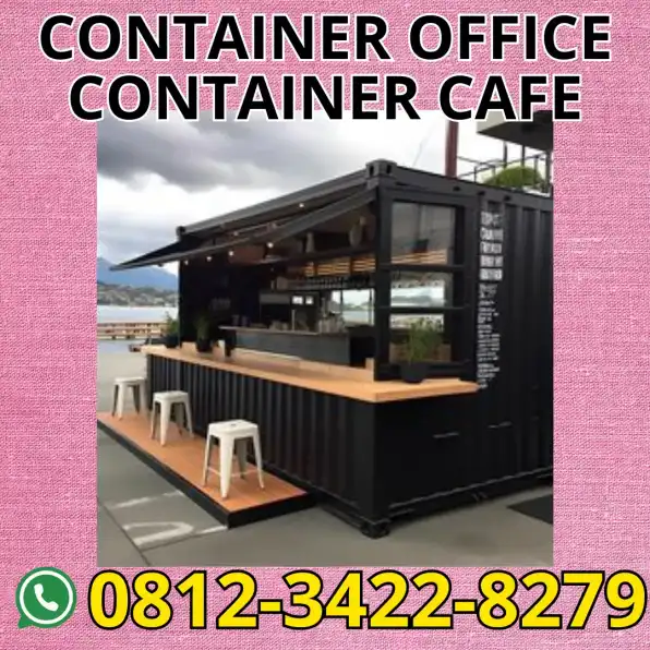 HP/WA: 0812-3422-8279, Jual Container Office, Container Cafe di Karanganyar, Jateng