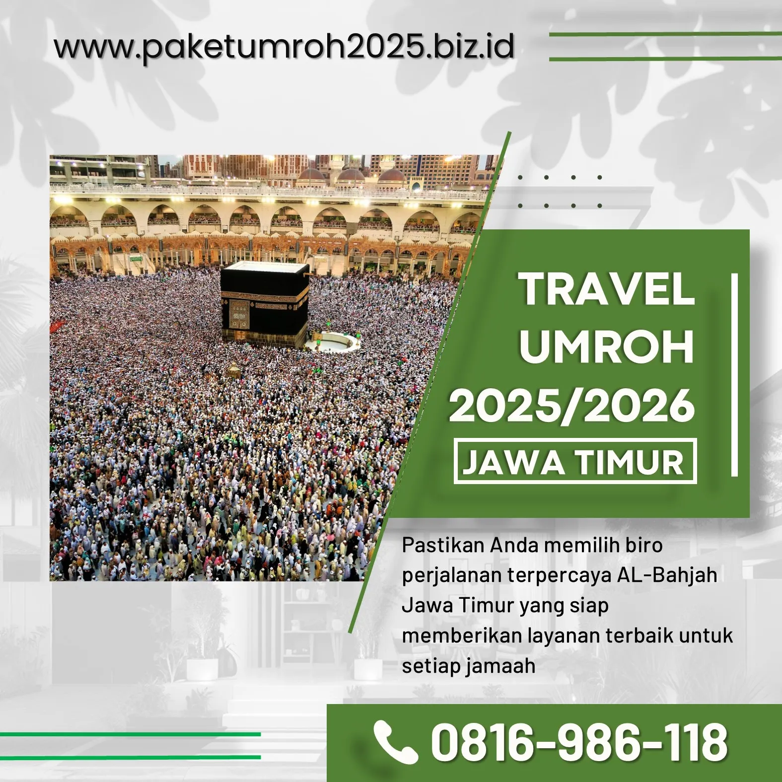 Travel Umroh Ramadhan 2025 Kedungkandang – AL Bahjah, Ibadah Penuh Hikmah!