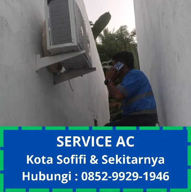 Jasa Isi Freon & Service AC Sofifi 0852  9929  1946