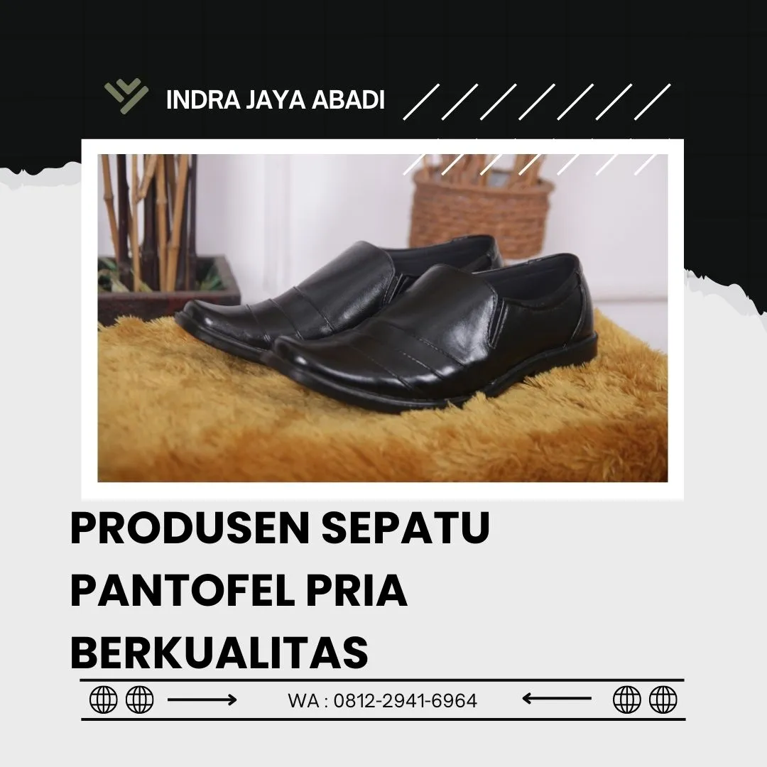 Pusat Sepatu Pantofel Pria Berkualitas Tulang Bawang Barat,lampung