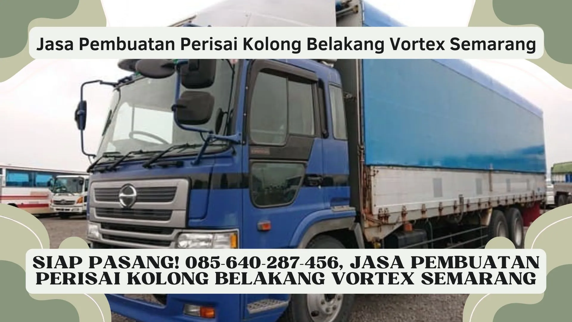 Truk Guard! Jasa Pembuatan Perisai Kolong Belakang Vortex Semarang