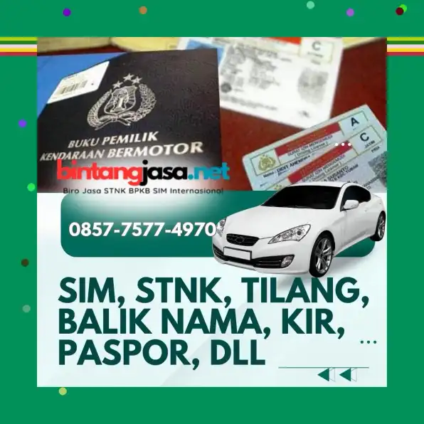 0857-7577-4970 Biro Jasa Balik Nama Kendaraan Jakarta Selatan Bayar Setelah Selesai