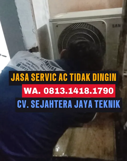WA. 0822.9815.2217 - 0813.1418.1790 Jasa Service AC, Cuci AC, Bongkar Pasang AC Pejuang, Medan Satria, Bekasi Terdekat – CV. Sejahtera Jaya Teknik