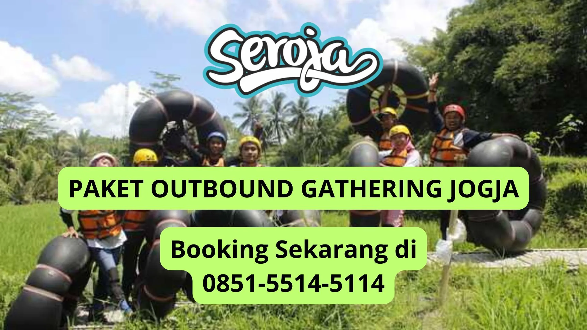 Pengalaman Tak Terlupakan!  provider outbound rafting untuk corporate Ciamis Jogja SEROJA OUTBOUND