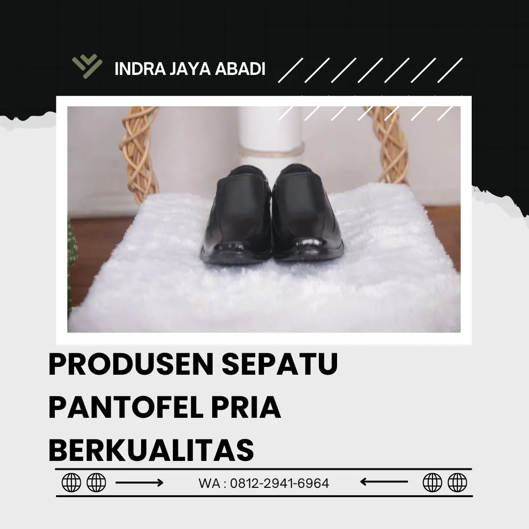 Pusat Sepatu Pantofel Pria Berkualitas Pesawaran, Lampung