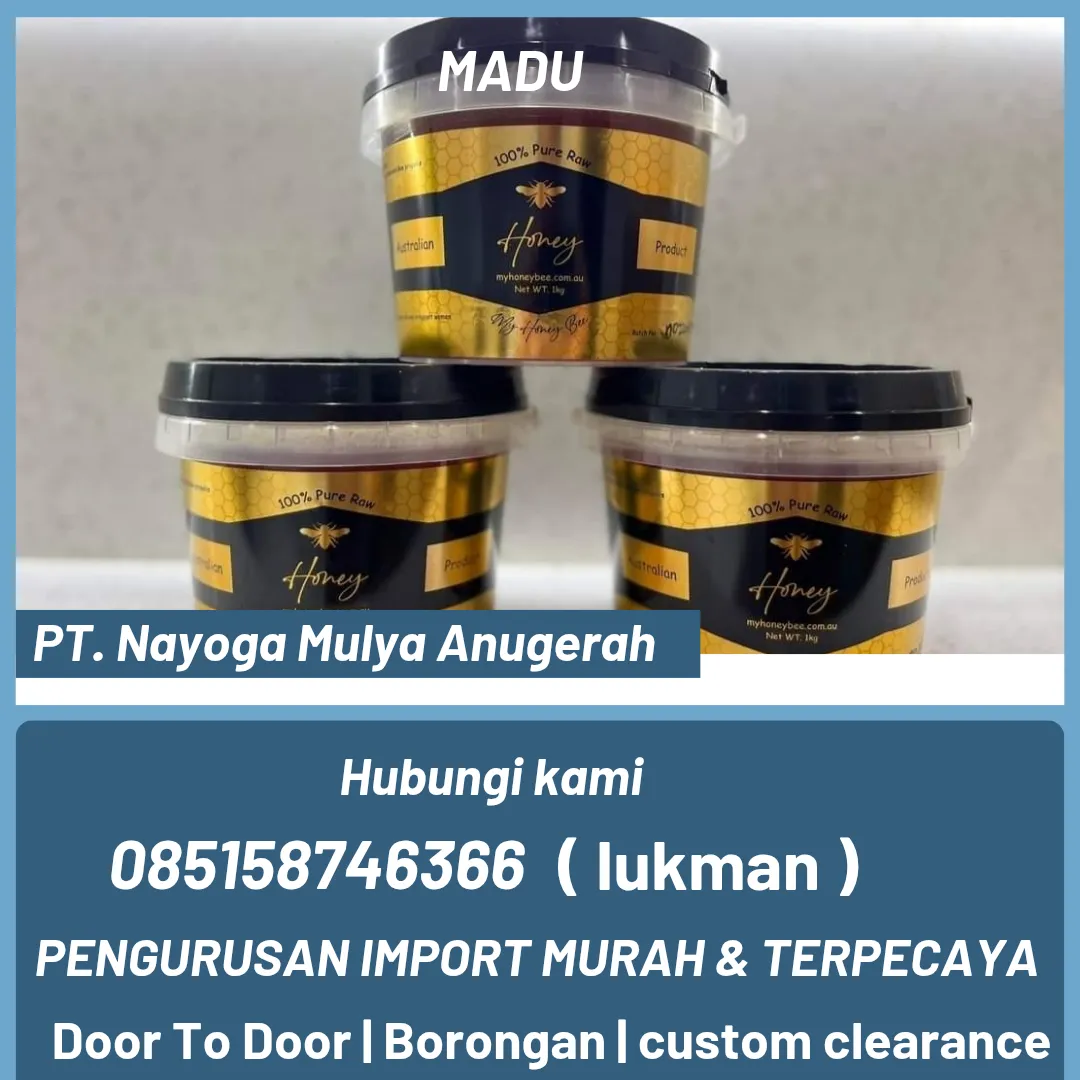 JASA IMPORT MADU YUNANI DOOR TO DOOR INDONESIA