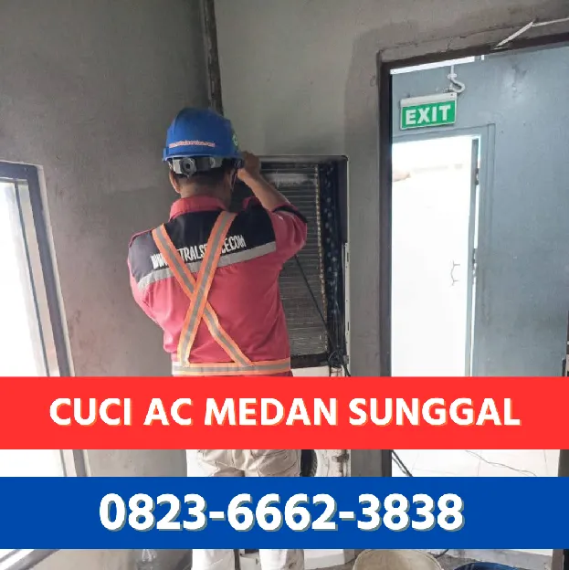Tukang Cuci AC Medan Sunggal