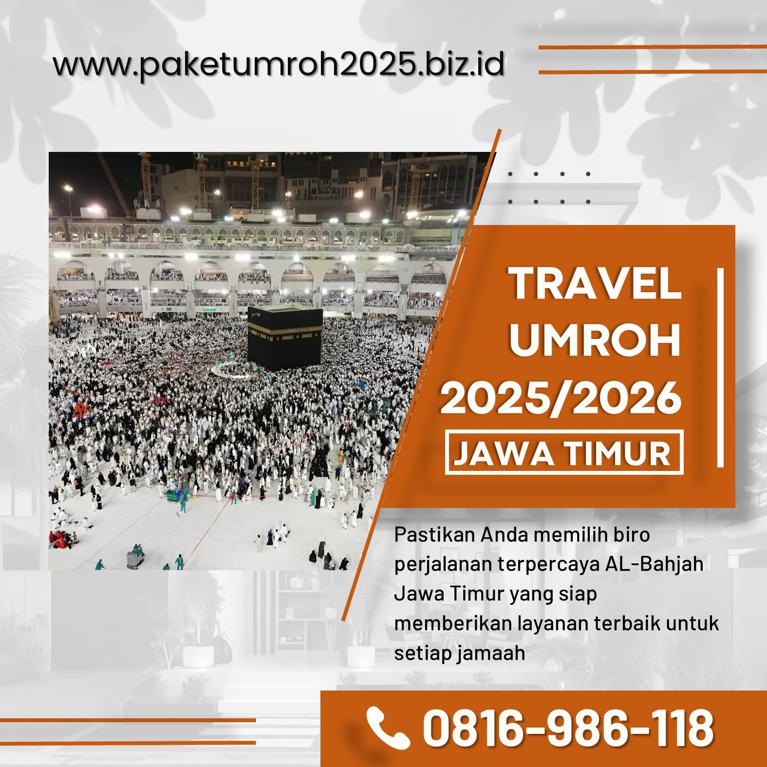 Paket Umroh VIP 2025 Pakis Malang AL Bahjah