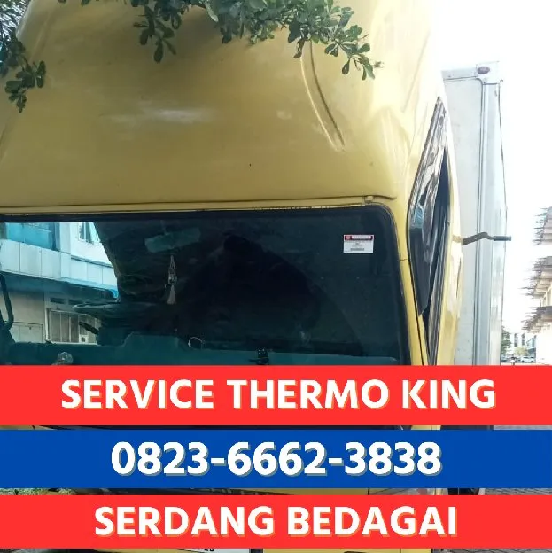 Bengkel Service Thermo King Serdang Bedagai 0823,6662,3838