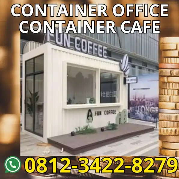 HP/WA: 0812-3422-8279, Jual Container Office, Container Cafe di Cilacap, Jateng