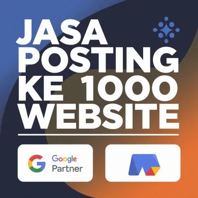 Jasa Posting 1000 Website Terpercaya Untuk Pebisnis Online Di Madiun