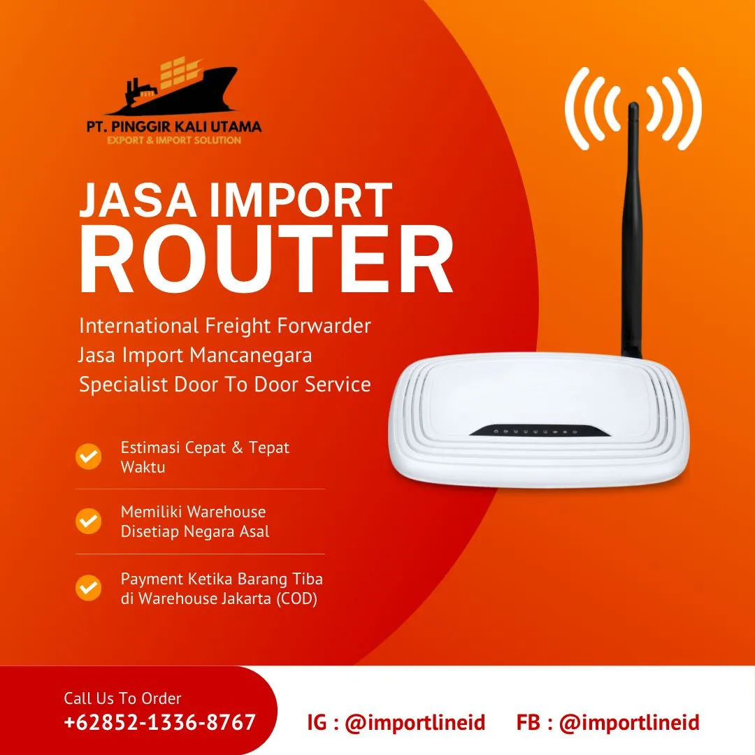 JASA IMPORT ROUTER WIFI