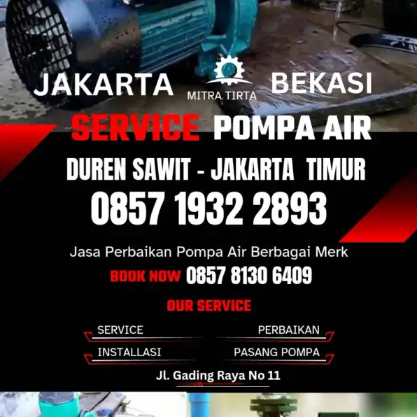 Tukang Service Pompa Air Daerah Duren Sawit Jakarta Timur 0857 1932 2893