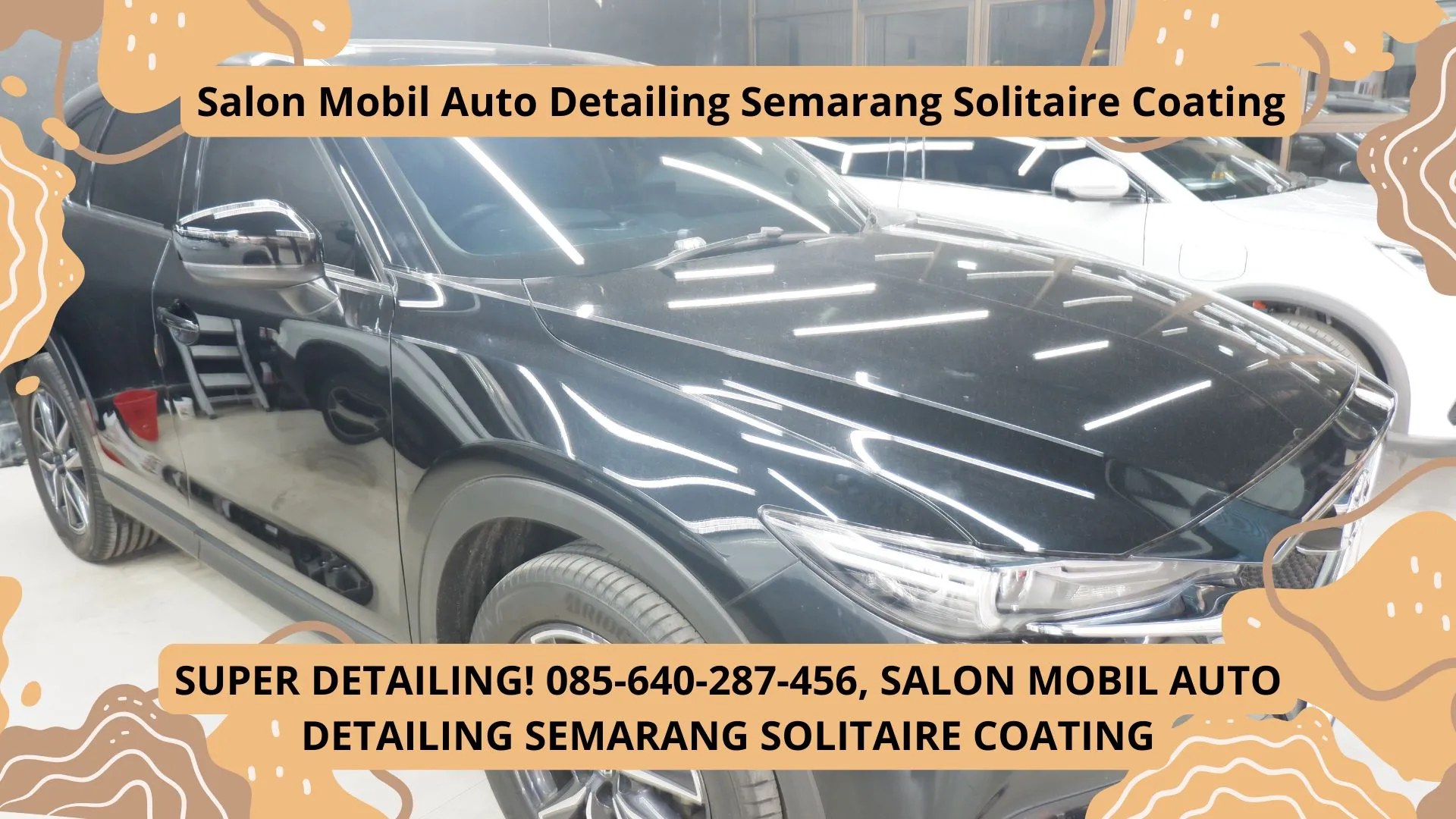 Auto Kinclong! 085-640-287-456, Salon Mobil Auto Detailing Semarang Solitaire Coating